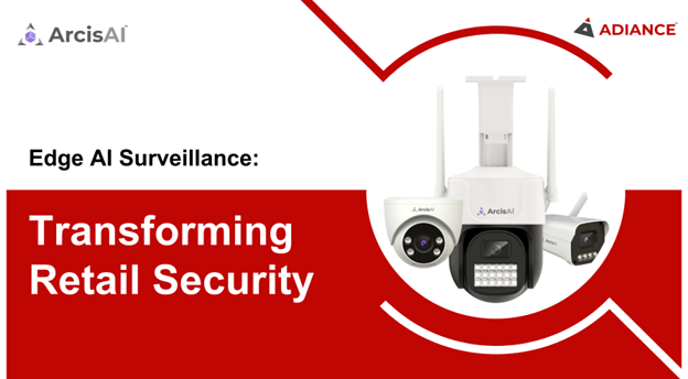 ArcisAI Edge AI Surveillance: Transforming Retail Security
