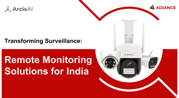 Transforming Surveillance: Remote Monitoring Solutions for India